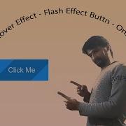 Hover Effect Flash Effect Button In CSS