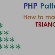 PHP For Beginners Printing A Pyramid Pattern Using Nested FOR Loops