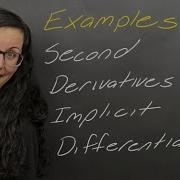 Examples Second Derivatives With Implicit Differentiation