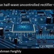 Single Phase Half Wave Uncontrolled Rectifier With R Load