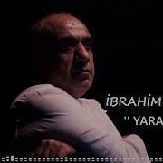 İbrahim Candan Yaralıyım 2020