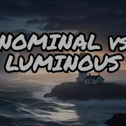 Nominal Range Luminous Range