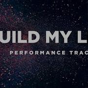 Build My Life Key Of D Eb Performance Track