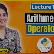 P 14 Operators In Python Arithmetic Operators Python Tutorials For Beginners