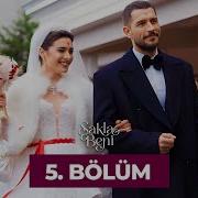 Sakla Beni 5 Bölüm