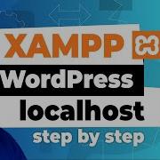 How To Use XAMPP For A Local WordPress Website STEP BY STEP In 2020