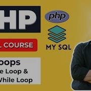 Loops In PHP While Do While Loop Tutorial 14