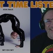Ava Max My Oh My Reaction