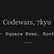 Codewars 7kyu Sum Square Even Root Odd JavaScript
