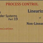 PC52 Process Control Ch 3 Part19 Linearization Non Linear Term MathEnggX