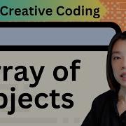 Array Of Objects Creative Coding With P5 Js