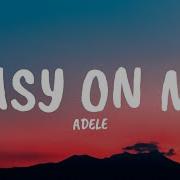 Adele Easy On Me Lyrics