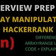 Array Manipulation Hackerrank Solution Interview Preparation Kit