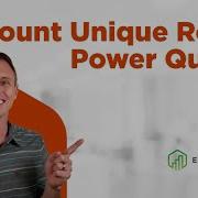 How To Count Unique Rows With Power Query