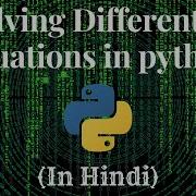 Differential Equations In Python Codewithharry Python Maths Pythontutorial Differentialequation
