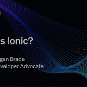 What Is Ionic