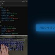 ASMR Programming Neon Light Button Animation Effect Using Html CSS No Talking