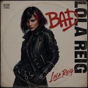 BAD Feat LOLA REIG