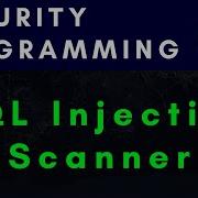 4K Cybersecurity Programming Build SQL Injection Scanner With Python