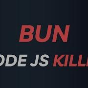BUN Tutorial A Quick Introduction To Node Js Replacement