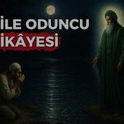 Hızır Ile Ormanda Kaybolan Oduncunun Hikâyesi Dini Hikaye