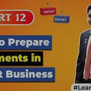How I Prepare Documents In Export Business Export Documentation By Paresh Solanki
