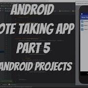 Android Projects Note Taking App Part 5