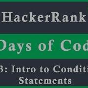 Day 3 Intro To Conditional Statements 30 Days Of Coding HackerRank Java Language