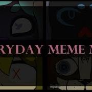 Everyday Meme Map COMPLETE Reload