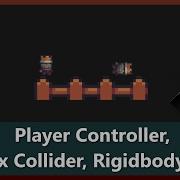 Player Controller Collisions With Colliders Rigidbody 2D Physics 2D Game Development Unity