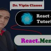 React Tutorial 36 React Memo For Render Optimization In React Dr Vipin Classes