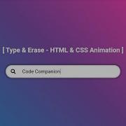 CSS Text Typing Erase Animation HTML CSS Tutorial Codecompanion93