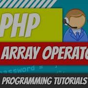 Array Operators PHP P21