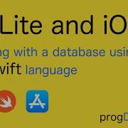 Databases On IOS Making Queries To SQLite In Swift SELECT INSERT UPDATE And DELETE Tutorial