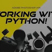 Using The Adobe Photoshop API With Python