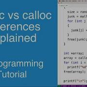 Malloc Vs Calloc Differences Explained C Programming Tutorial