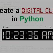 Создание цифровых часов с помощью Python Tkinter время Часы