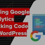 WordPress Easily Insert Google Analytics Tracking Code Without Plugin