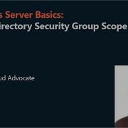 Windows Server 2025 Basics Active Directory Security Group Scope