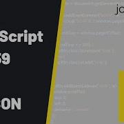 Curso JavaScript 59 JSON Jonmircha