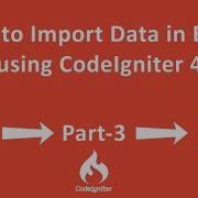 Importing Excel Data With CodeIgniter 4 Step By Step Guide 3