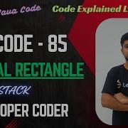 Maximal Rectangle LeetCode 85 Stacks Java Code Developer Coder