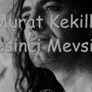 Murat Kekilli Besinci Mevsim
