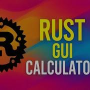 Build A Rust GUI Calculator Step By Step Tutorial With Egui