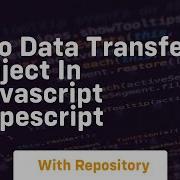 Dto Data Transfer Object In Javascript Typescript