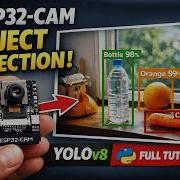 ESP32 CAM Object Detection With YOLOv8 Full Python Setup Guide