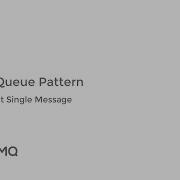 KubeMQ Queue Pattern Features Ack And Reject Single Message