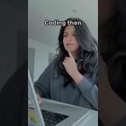Coding Then Vs Now