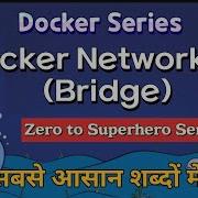 Day 5 Docker Networking Bridge In Hindi DevOps Tutorials For Beginner To Advanced In Hindi
