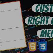 How To Make An Awesome Custom Right Click Menu
